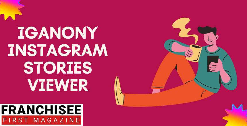 IgAnony Review: Top Instagram Story Viewer Tool in 2024